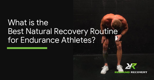 What is the Best Natural Recovery Routine for Endurance Athletes?
